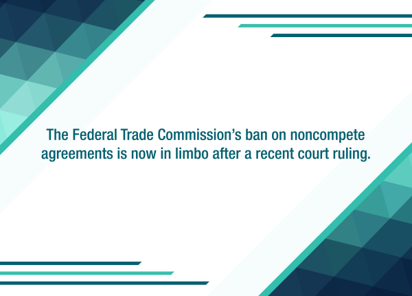 Federal court rejects FTC’s noncompete agreement ban