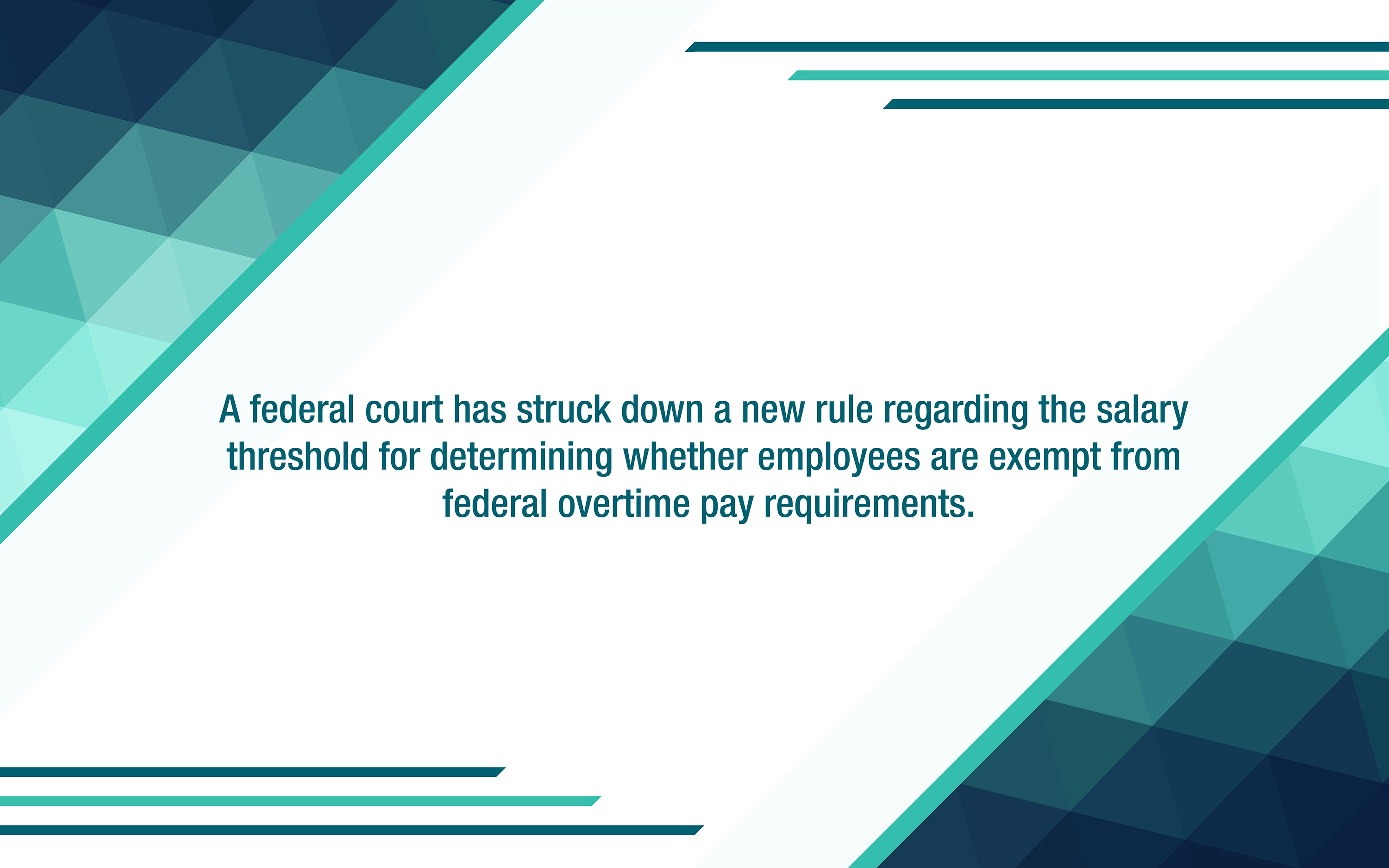 ETRA: Federal court rules against DOL’s “white collar” overtime rule